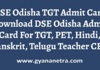 DSE Odisha TGT Admit Card CBT Exam Date