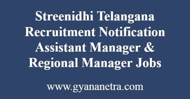 Streenidhi Telangana Recruitment Notification