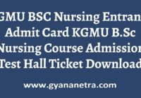 KGMU BSC Nursing Entrance Admit Card Exam Date