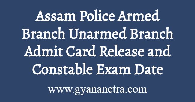 Assam Police AB UB Admit Card