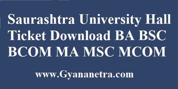 Saurashtra University Hall Ticket Download Exam Time Table