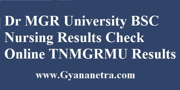 Dr MGR University BSC Nursing Results Check Online