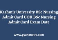 Kashmir University BSc Nursing Admit Card Exam Date