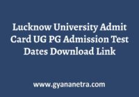 Lucknow University Admit Card Admission Test