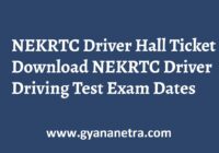 NEKRTC Driver Hall Ticket Exam Dates