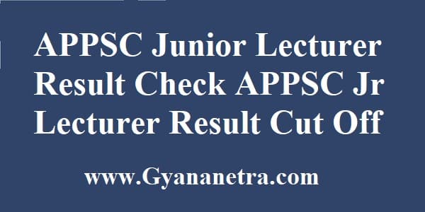 APPSC Junior Lecturer Result Merit List
