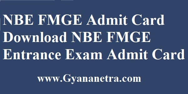 FMGE Admit Card Entrance Exam