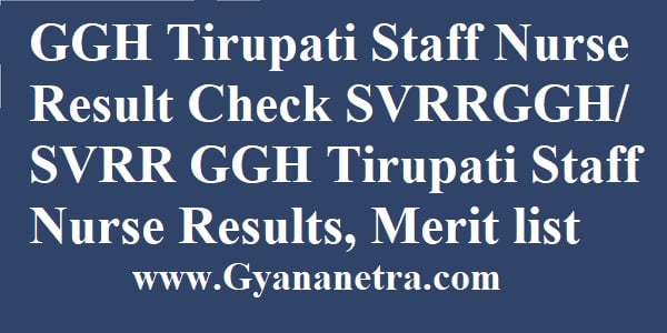 GGH Tirupati Staff Nurse Result Merit List