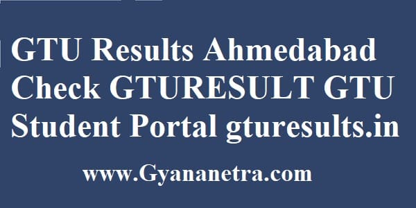 GTU Results Ahmedabad
