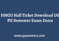 HNGU Hall Ticket Exam Date