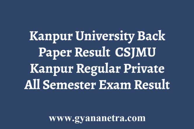 Kanpur University Regular Private Back Paper Result