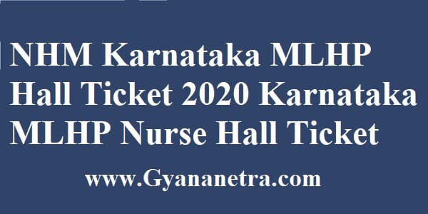 NHM Karnataka MLHP Hall Ticket
