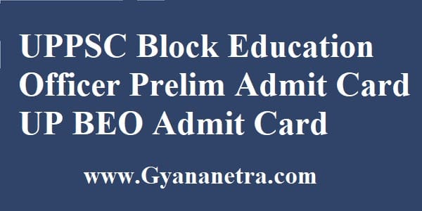 UPPSC Block Education Officer Admit Card