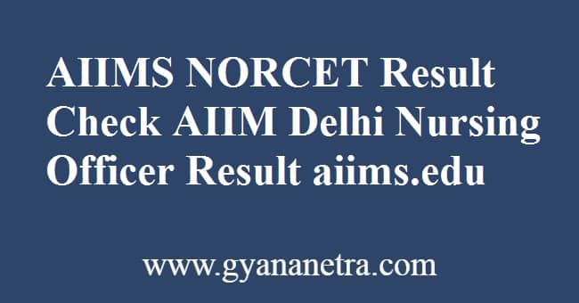 AIIMS NORCET Result Check Online