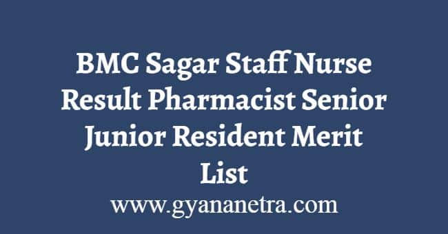 BMC Sagar Staff Nurse Result
