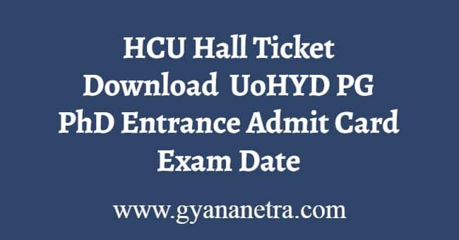 HCU Hall Ticket Download
