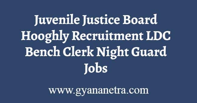 Juvenile Justice Board Hooghly Recruitment