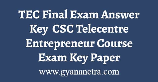 TEC Final Exam Answer Key