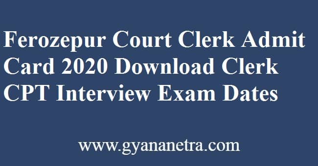 Ferozepur Court Clerk Admit Card Download