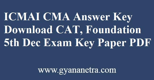 ICMAI CMA Answer Key CAT Examination
