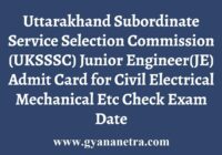 UKSSSC Junior Engineer Admit Card