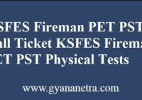 KSFES Fireman PET PST Hall Ticket Download Online