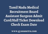 TN MRB Assistant Surgeon Exam Hall Ticket