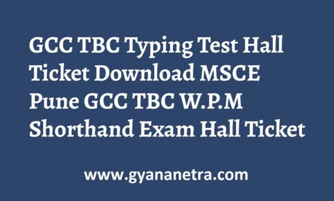 GCC TBC Typing Test Hall Ticket