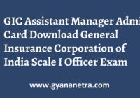 GIC Assistant Manager Admit Card Scale I Officer Exam Date