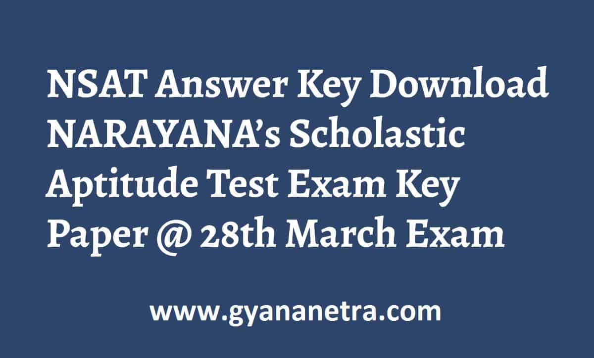 NSAT Answer Key 2021 Download NARAYANA s Scholastic Aptitude Test Exam Key Paper 28th March