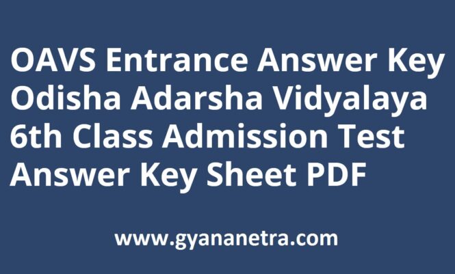 OAVS Entrance Answer Key 06th Class Admission Test