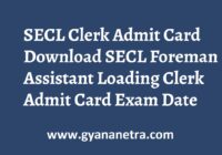SECL Clerk Admit Card Exam Dates