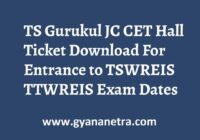 TS Gurukul JC CET Hall Ticket Exam Dates