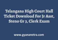Telangana High Court Hall Ticket Exam Dates