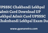 UPSSSC Chakbandi Lekhpal Admit Card Exam Date