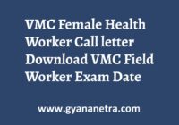 VMC Female Health Worker Call letter Download Online
