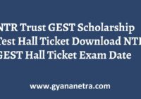 NTR Trust GEST Scholarship Test Hall Ticket Exam Date