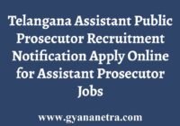 Telangana Assistant Public Prosecutor Notification