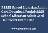 PSSSB School Librarian Admit Card Exam Date