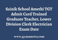 Sainik School Amethi TGT LDC Admit Card