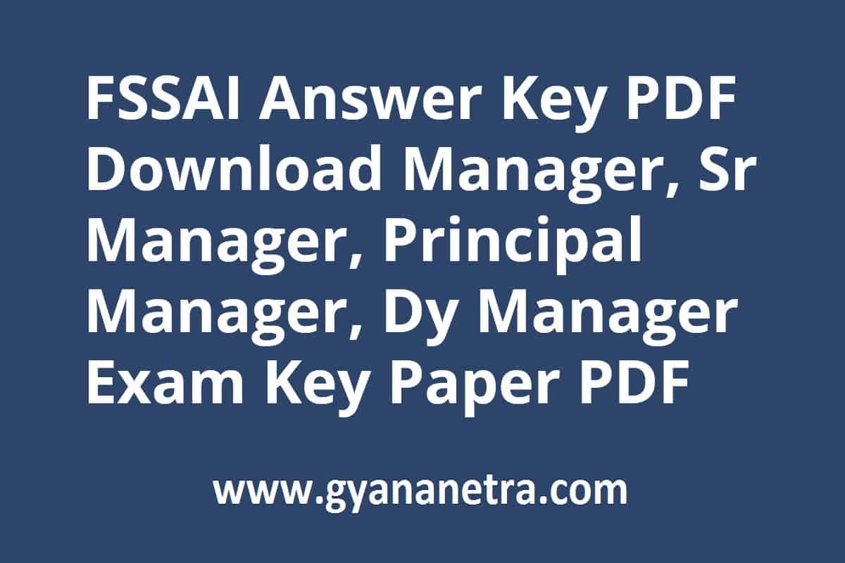 FSSAI Answer Key Manager Exam PDF