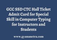 GCC SSD CTC Hall Ticket