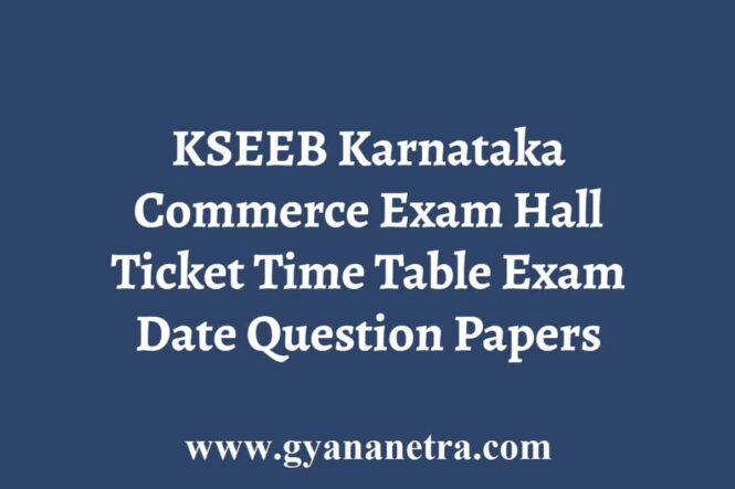 KSEEB Commerce Exam Hall Ticket