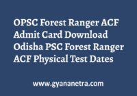 OPSC Forest Ranger ACF Admit Card Physical Test