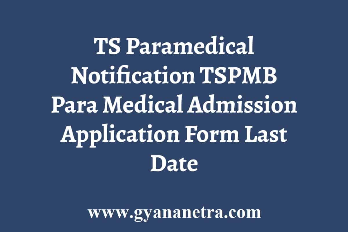TS Paramedical Notification Application Form