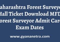 Maharashtra Forest Surveyor Hall Ticket Exam Date