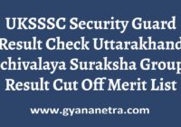 UKSSSC Security Guard Result