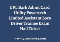 UPL Barh Admit Card