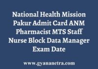 NHM Pakur Admit Card