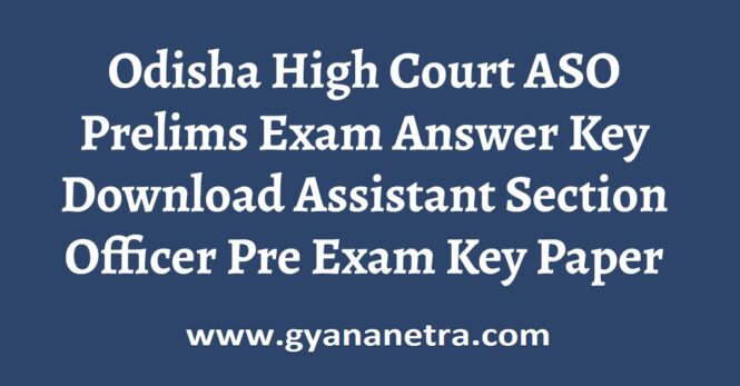 Odisha High Court ASO Prelims Exam Answer Key